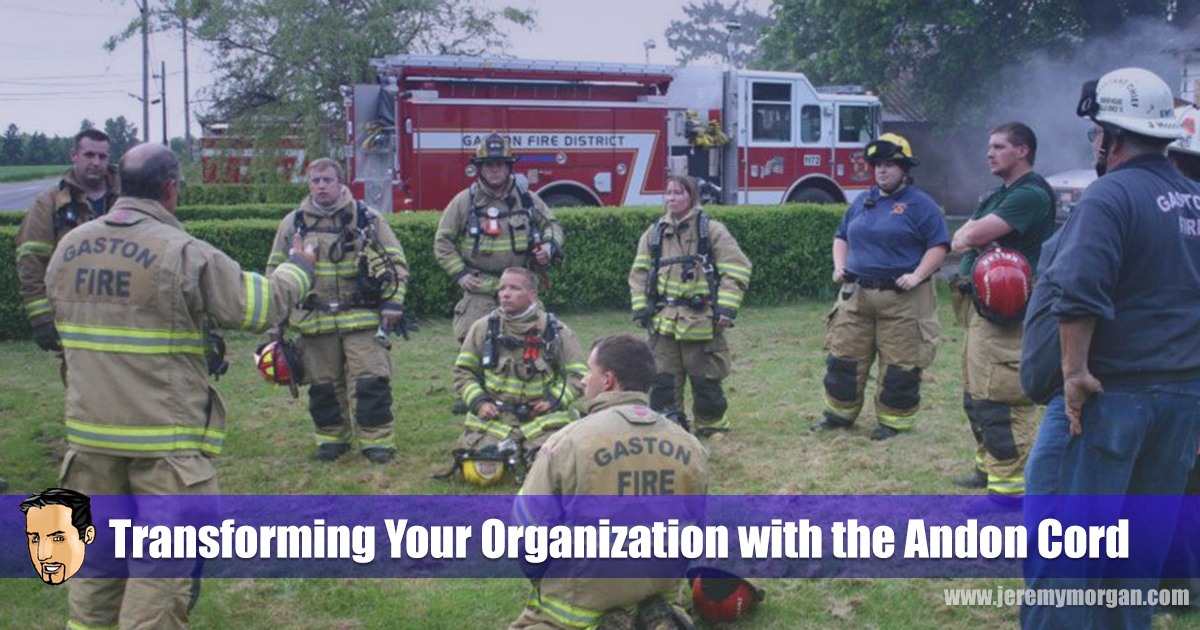 Transforming Your Organization with the Andon Cord DNT