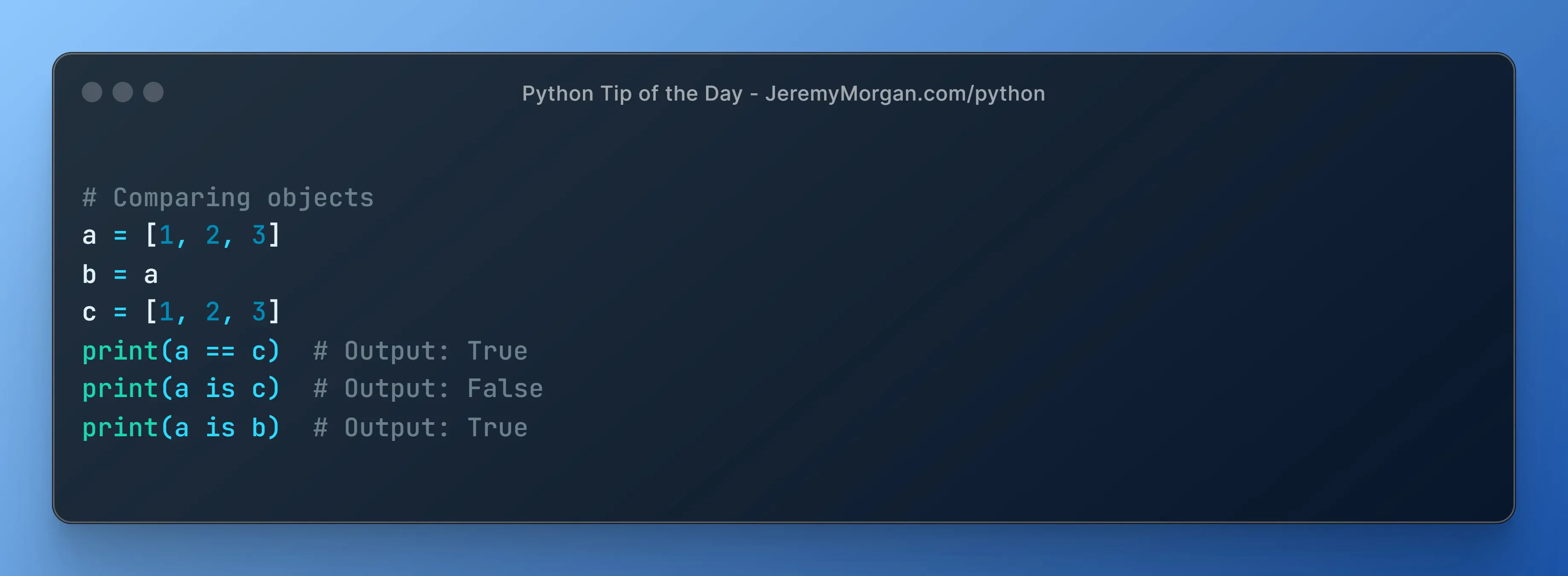 “Python Tip of the Day: Know the Difference Between == and is”