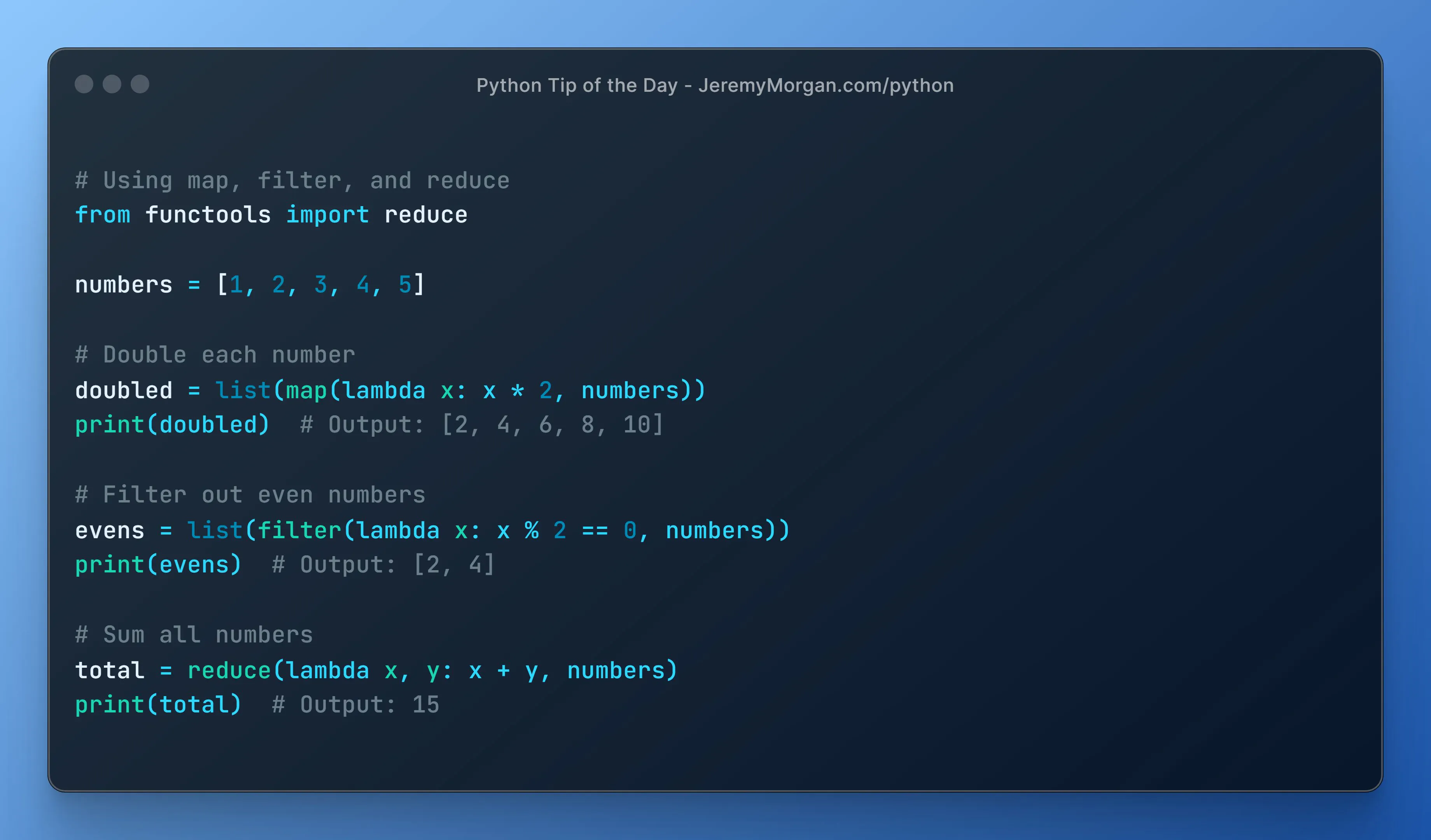 “Python Tip of the Day: Functional Programming with map(), filter(), and reduce()”