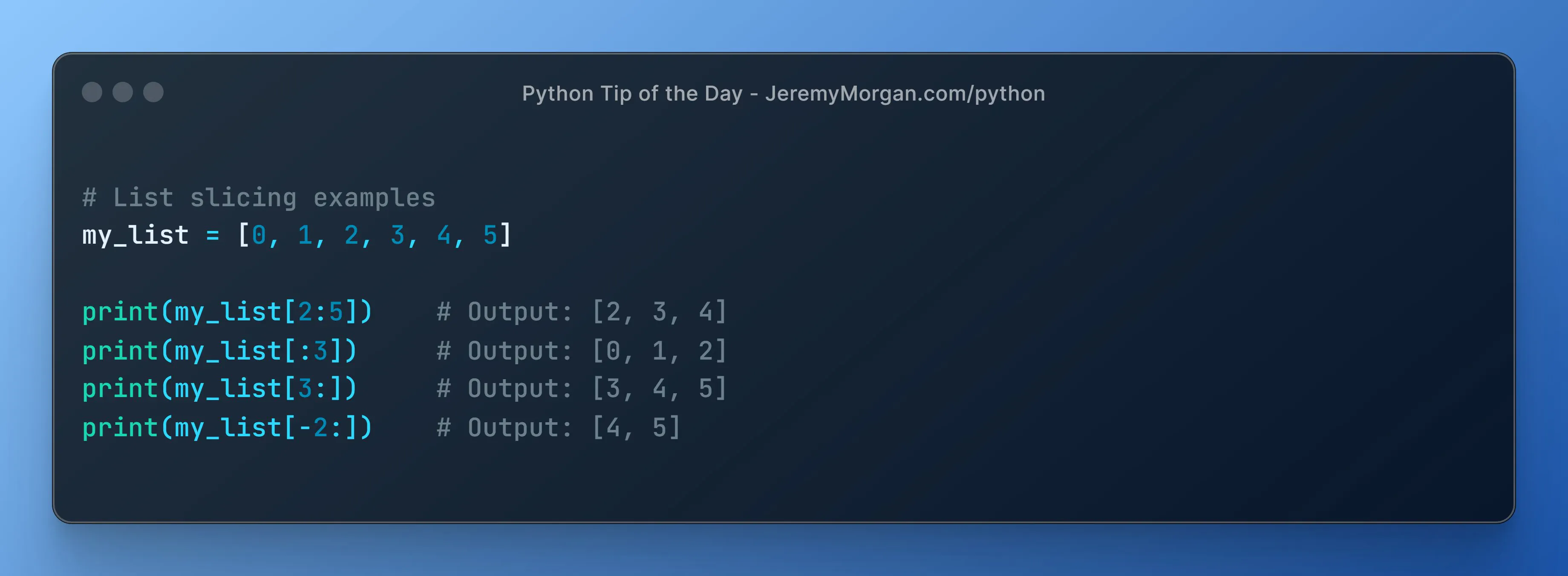 “Python Tip of the Day: Slice Lists Like a Pro”