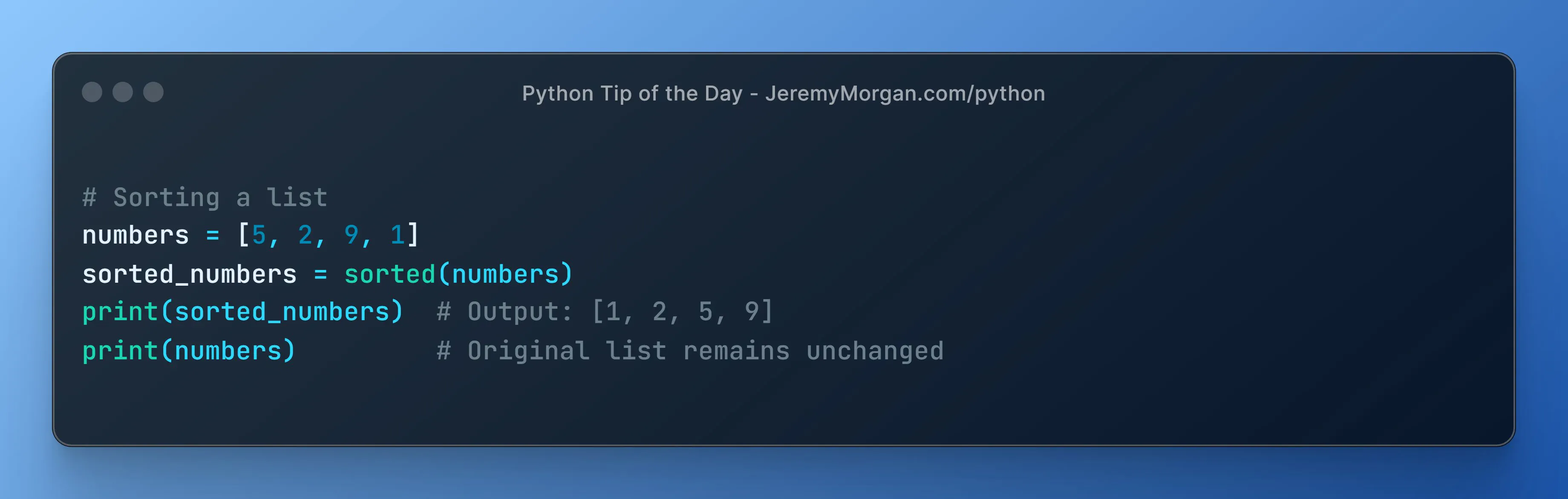 “Python Tip of the Day: Sort Lists with sorted()”