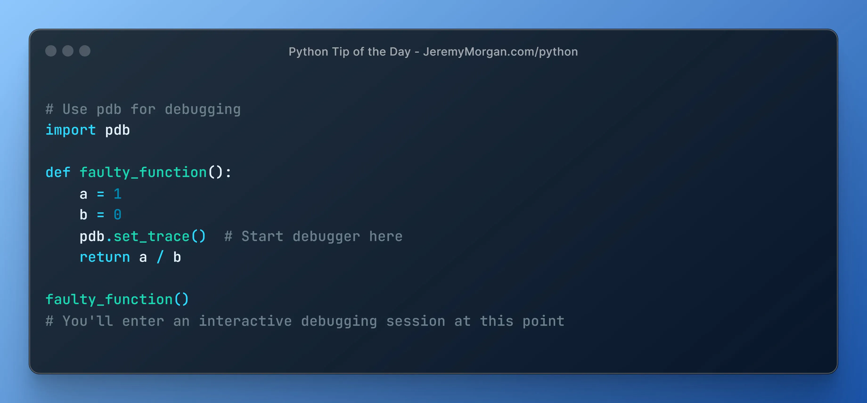 “Python Tip of the Day: Debug Like a Pro with pdb”